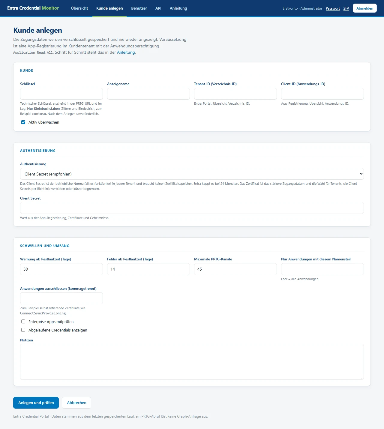 Formular Kunde anlegen mit der Vorgabe Client Secret: nur das Feld Client Secret ist sichtbar, die beiden PEM-Felder sind ausgeblendet.